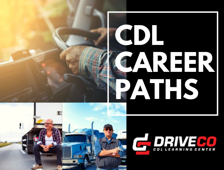 Image of collage of truck drivers and trucks. Text on right side of image states "CDL Career Paths" and DriveCO CDL Learning Center logo